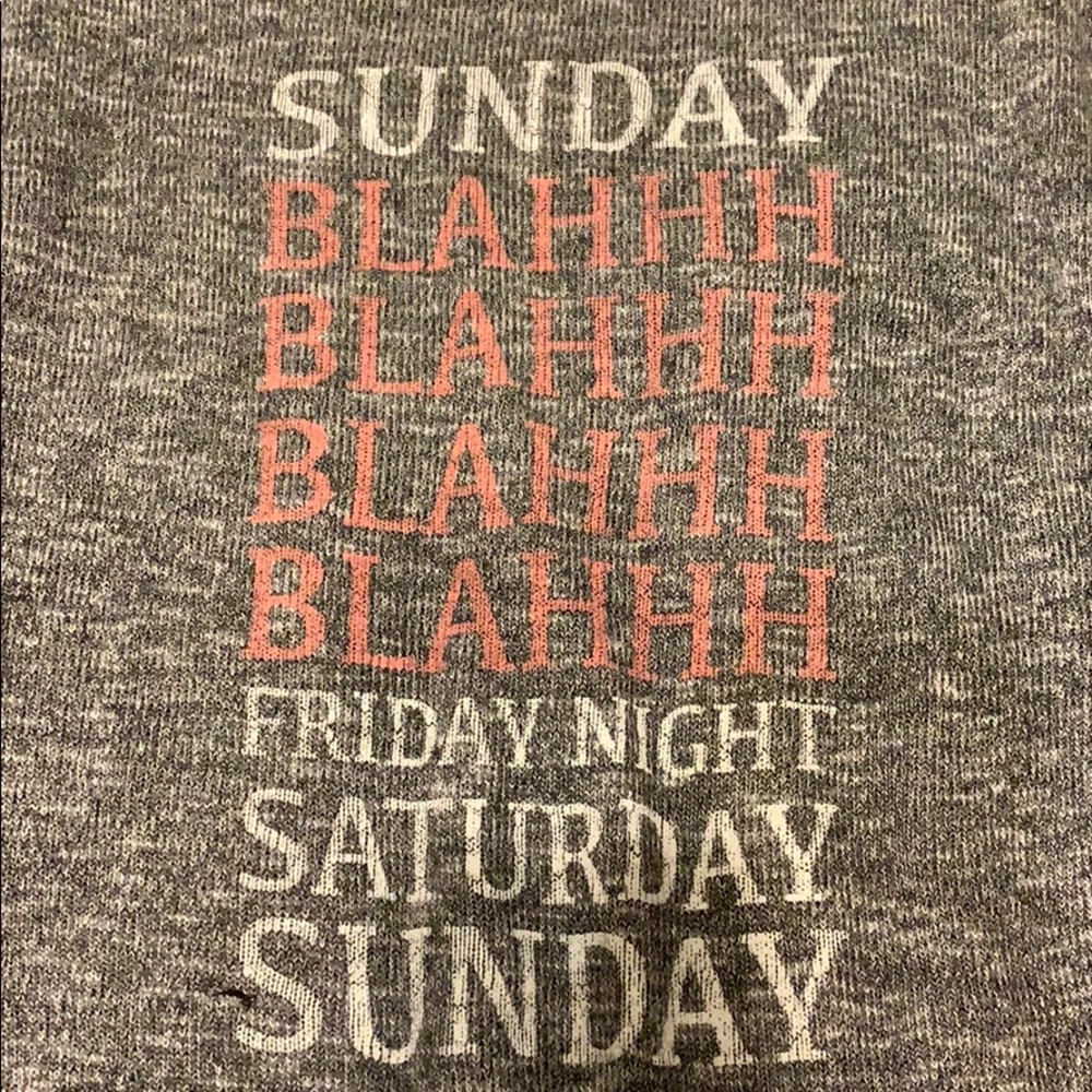 long sleeve gray stitched “sunday blah friday”